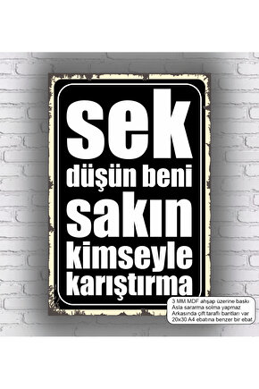 sek düşün beni komik esprili sözler duvar yazıları retro ahşap poster mdf tablo