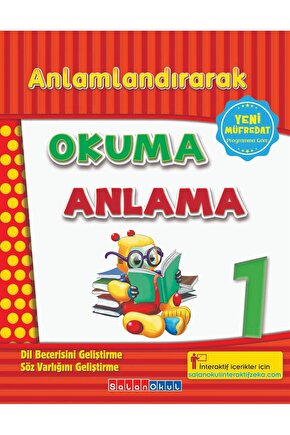 1. Sınıf Anlamlandırarak Okuma Anlama