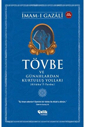 Tövbe ve Günahlardan Kurtuluş Yolları