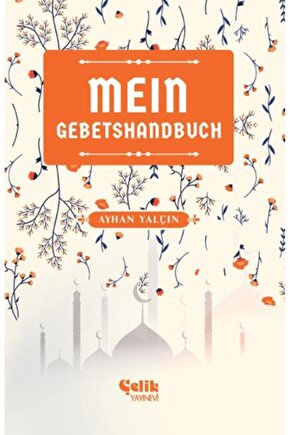 Mein Gebetshandbuch (Benim Namaz El Kitabım)