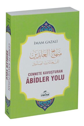 Cennete Kavuşturan Abidler Yolu (Ciltli)