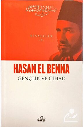Gençlik ve Cihad   Risaleler 2  Ravza Yayınları  Hasan El Benna
