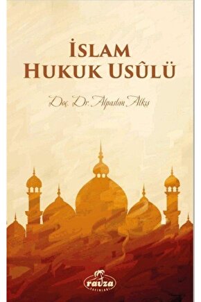 Islam Hukuk Usulü