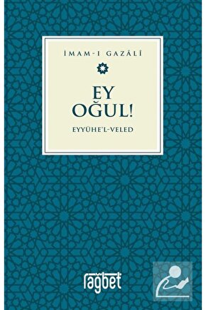 Ey Oğul & Eyyühel Veled