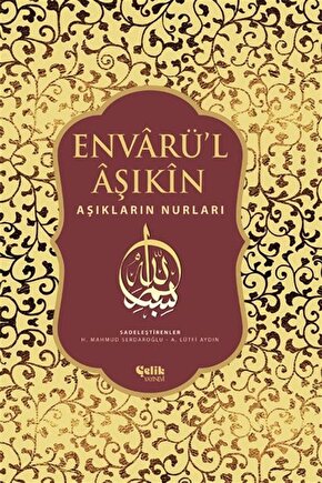 Envarü’l Aşıkin - Tam Metin kitap (Korunakli Posetle)