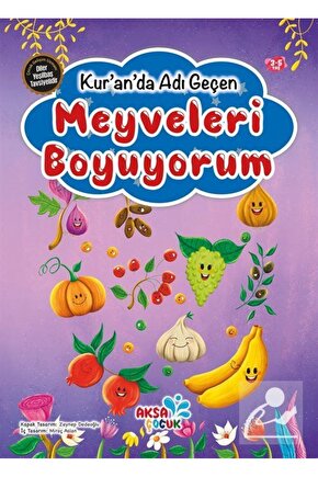 Kuranda Adı Geçen Meyveleri Boyuyorum