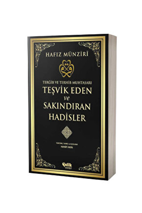 Teşvik Eden Ve Sakındıran Hadisler   Hafız Münziri
