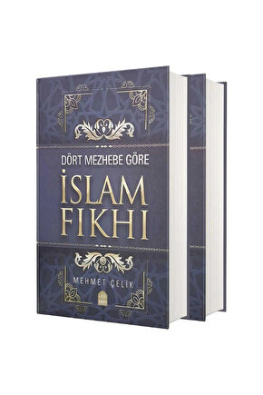 Dört Mezhebe Göre İslam Fıkhı (2 Cilt Takım)