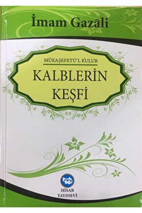 Kalplerin Keşfi, Imam Gazali, 17x24 Cm. Ciltli, Hisar