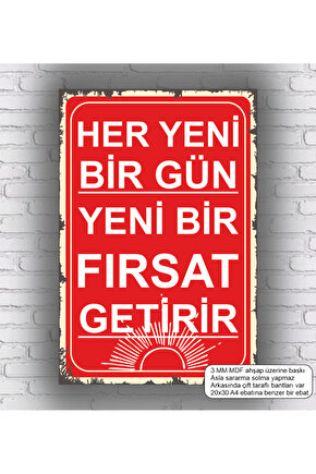 her yeni gün yeni bir fırsat motivasyon cesaret umut verici sözler duvar yazıları retro ahşap poster