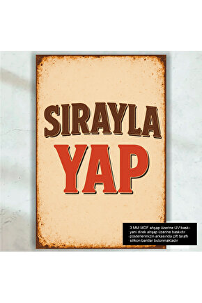 sırayla yap. düzen cesaret motivasyon başarı sözleri duvar yazıları retro ahşap poster tablo