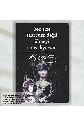 Atatürk sözleri taarruzu değil ölmeyi emrediyorum mdf tablo retro ahşap poster