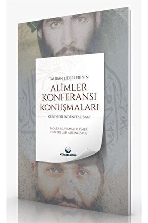 Taliban Liderlerinin Âlimler Konferansı Konuşmaları & Kendi Dilinden Taliban