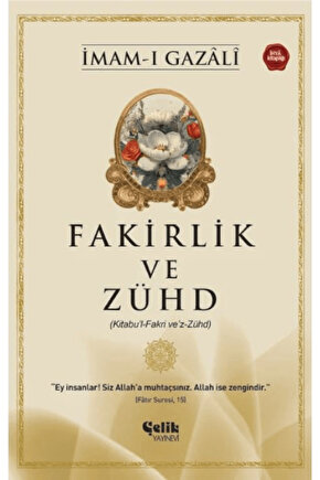Fakirlik ve Zühd - İmam Gazali  İmam Gazali  Çelik Yayınevi  9786255617156