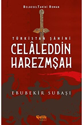 Türkistan Şahini Celaleddin Harezmşah kitap(Korunakli Posetle)