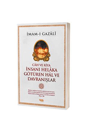 İnsanı Helaka Götüren Hal ve Davranışlar