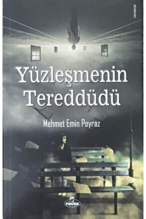 Yüzleşmenin Tereddüdü