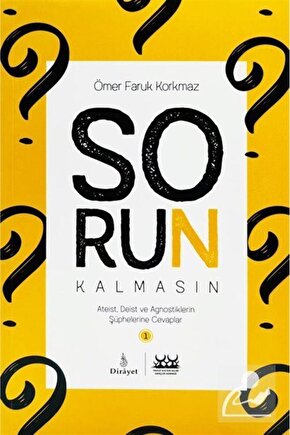 Ateist Deist Ve Agnostiklerin Şüphelerine Cevaplar Sorun Kalmasın