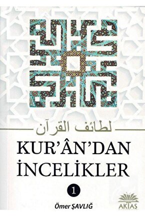 Kurandan İncelikler 1