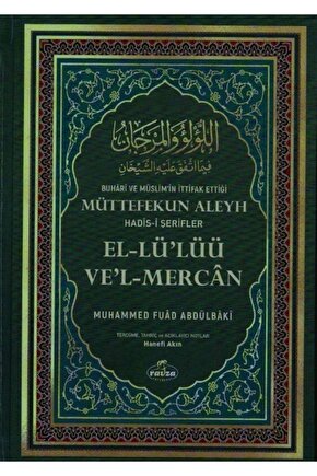 Buhari Ve Müslimin Ittifak Ettiği Müttefekun Aleyh Hadis-i Şerifler (İTHAL KAĞIT)