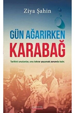 Gün Ağarırken Karabağ