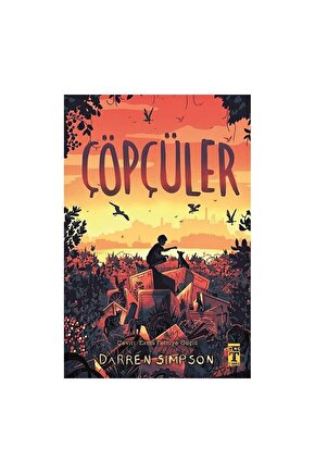 Çöpçüler Darren Simpson Genç Timaş (KARTON KAPAK)