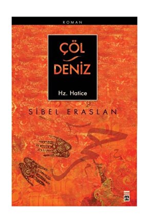 Çöl Deniz Hz. Hatice