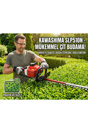 KAWASHİMA SLP510N ÇİT BUDAMA