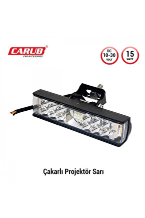 Projektör Sis Farı 10-30V15W Çakar Beyaz- Sarı 15x3,5