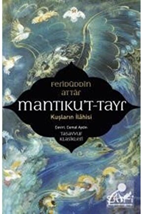 Mantıkut-Tayr  Kuşların İlahisi