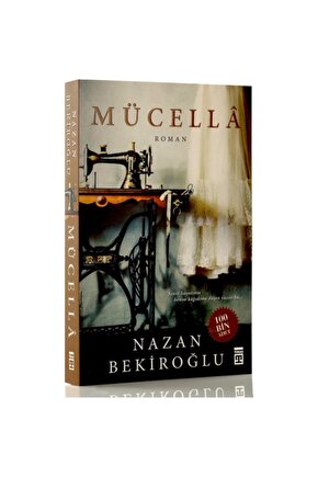 Mücella - Nazan Bekiroğlu