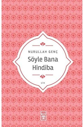 Söyle Bana Hindiba