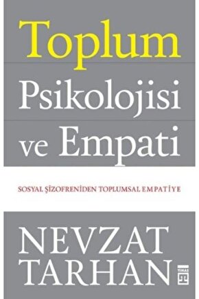 Toplum Psikolojisi ve Empati