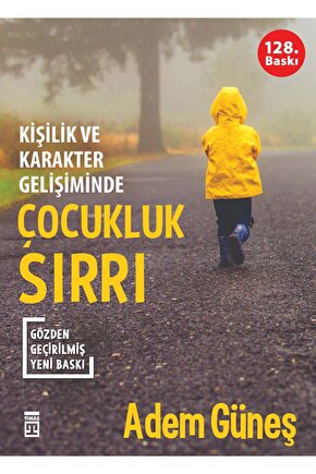 Çocukluk Sırrı kitabı güncel Adem Güneş Sosyoloji Kitapları