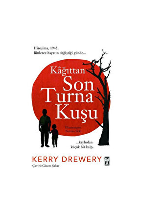 Kağıttan Son Turna Kuşu Kerry Drewery