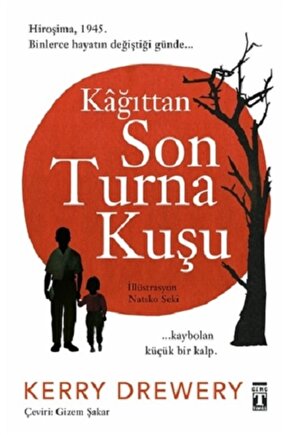 Kağıttan Son Turna Kuşu-kerry Drewery