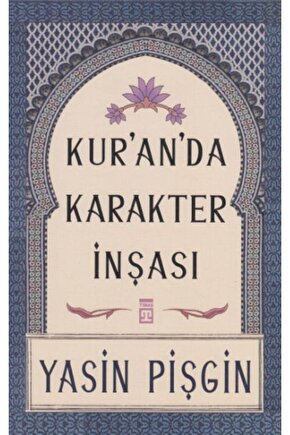 Kuranda Karakter İnşası