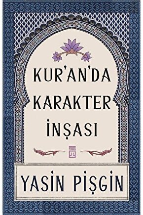 Kuranda Karakter Inşası  Yasin Pişgin   9789753625470