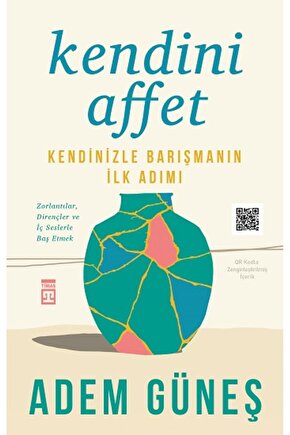 Kendini Affet kitabı güncel Adem Güneş Psikoloji Kitapları
