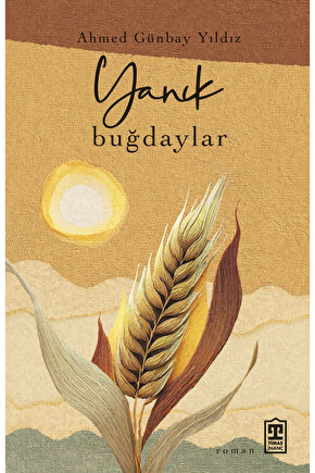 Yanık Buğdaylar