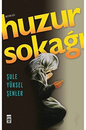 Huzur Sokağı