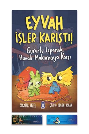 Eyvah İşler Karıştı - Gurulu Ispanak Havalı Makarnaya Karşı - Ömür Uzel
