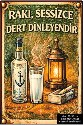 rakı sessizce dert dinleyendir mdf tablo pano retro ahşap poster
