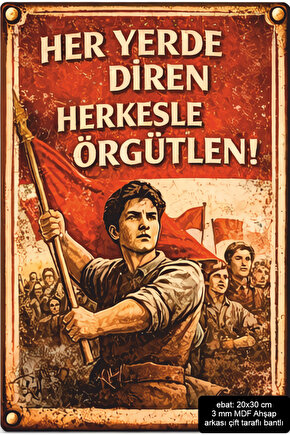 diren örgütlen devrim sosyalizm siyasi retro ahşap poster mdf tablo pano