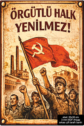örgütlü halk yenilmez sosyalizm devrim siyasi retro ahşap poster mdf tablo pano