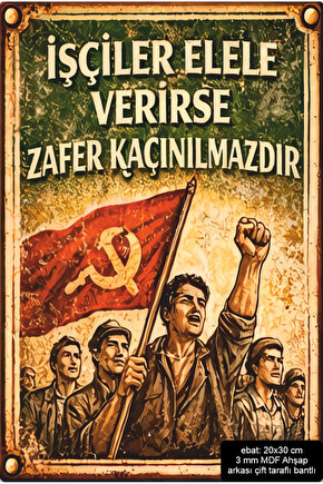 işçiler el ele. siyasi sol sosyalizm devrim posteri mdf tablo retro ahşap poster pano