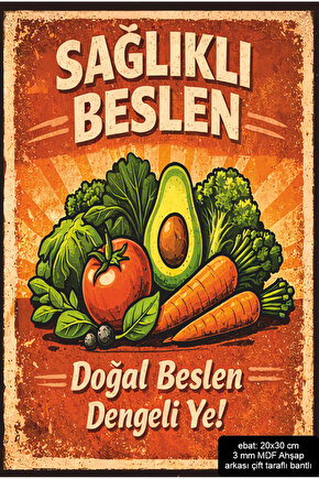 sağlıklı yaşam sağlıklı beslen ev dekorasyon mdf tablo retro ahşap poster pano
