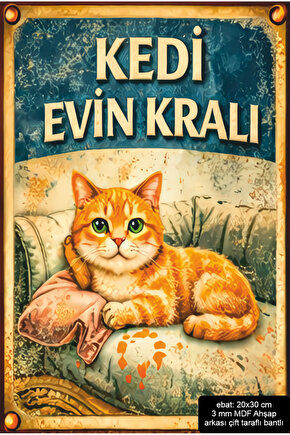 kedi evin kralı ev dekorasyon mdf tablo retro ahşap poster pano