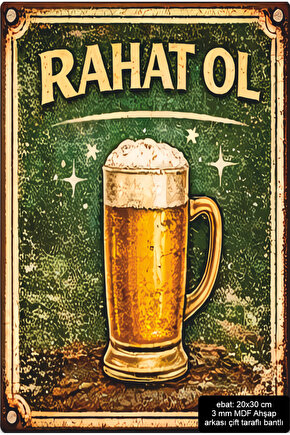 rahat ol bira iç komik esprili sözler duvar yazıları retro ahşap poster mdf tablo
