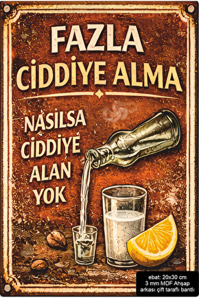 fazla ciddiye alma komik esprili sözler duvar yazıları mdf tablo retro ahşap poster
